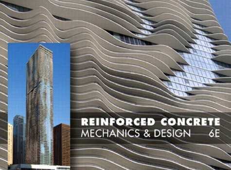 Reinforced Concrete, Mechanics and Design 6th ed
